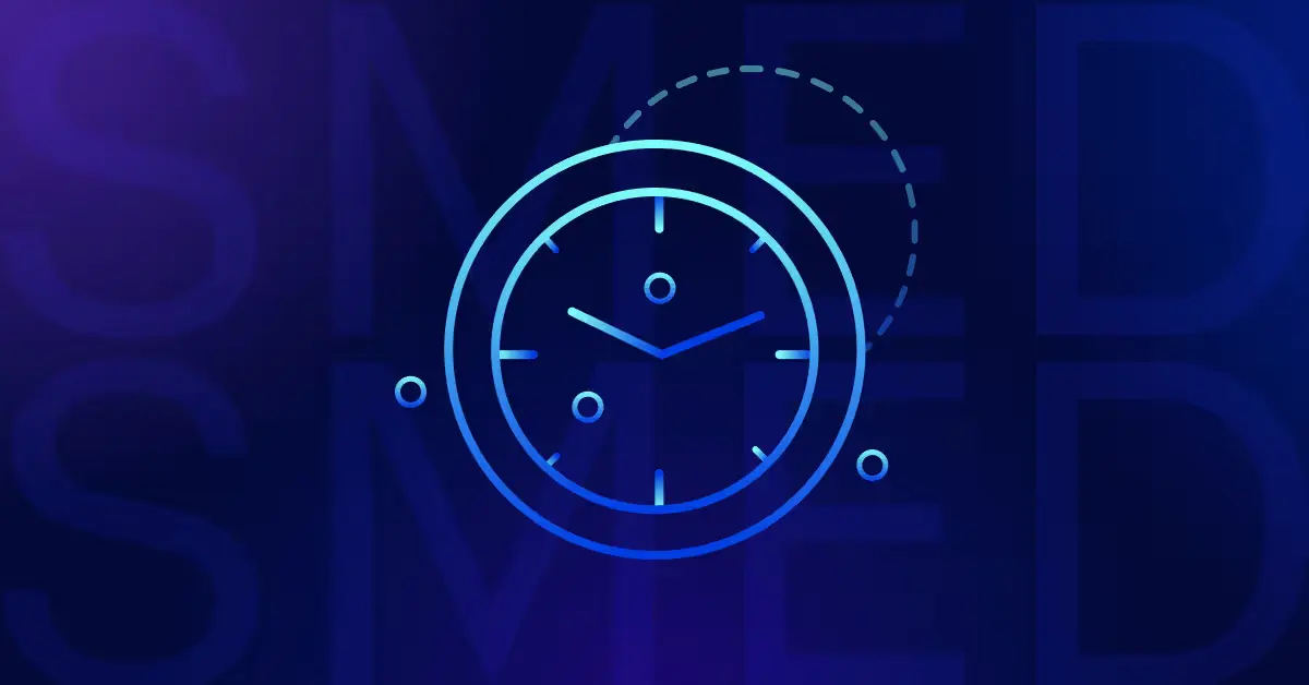 SMED Meaning: What is SMED in Manufacturing?